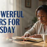 25+ Powerful Prayers For Wednesday