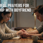 25+ Powerful Prayers For Relationship With Boyfriend