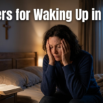 25 Prayers for Waking Up in the Middle of the Night