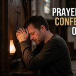 25+ Powerful Prayers For Confession Of Sins
